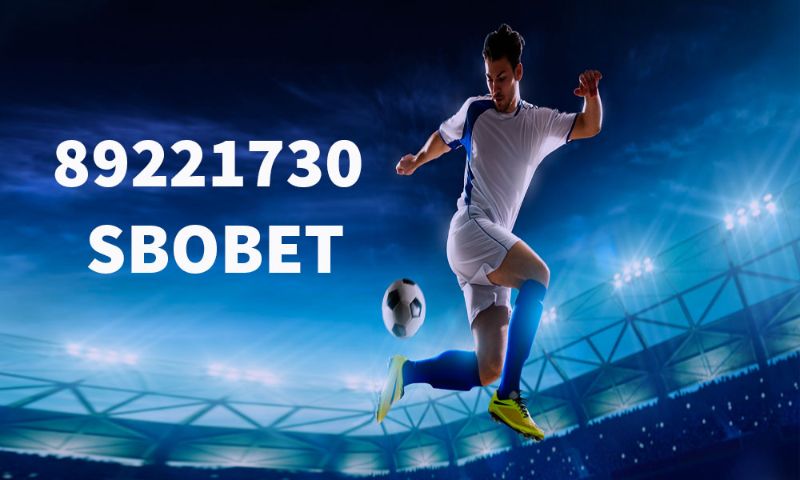 89221730 - link vào nhà cái sbobet