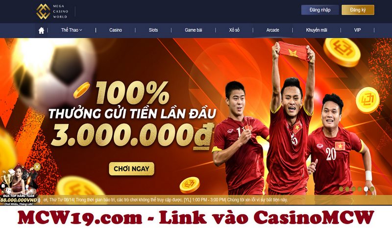 Tổng hợp danh sách link mcw19. Com vào casinomcw